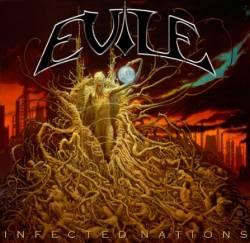 Evile (UK) : Infected Nations
